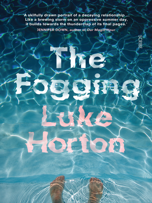 Title details for The Fogging by Luke Horton - Available